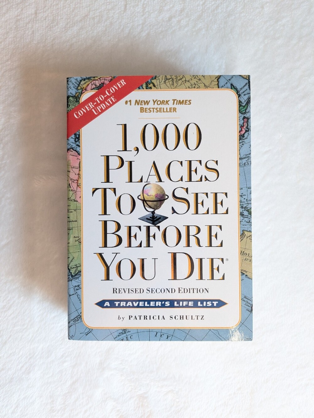 1000 Places To See Before You Die Travel Guide Book Patricia Schultz 2nd Edition